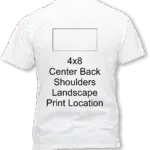 4 x 8 Landscape Back center shirt print location